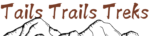 Tails Trails Treks